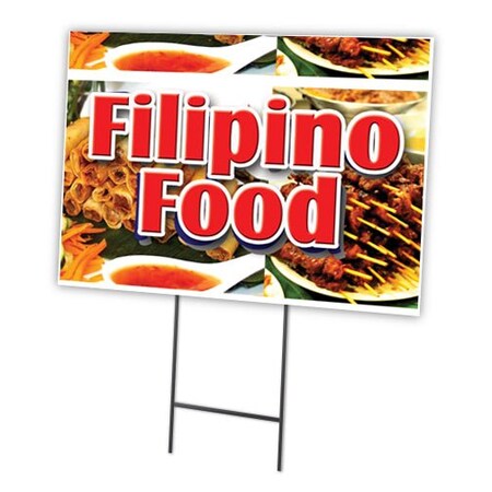 Signmission Filipino Food Yard Sign & Stake outdoor plastic coroplast window, C-1216-DS-Filipino Food C-1216-DS-Filipino Food
